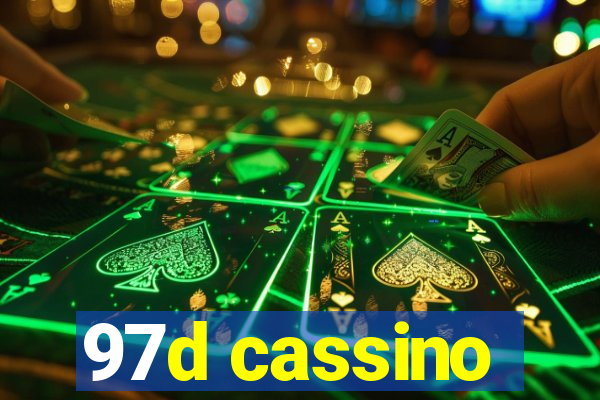 97d cassino